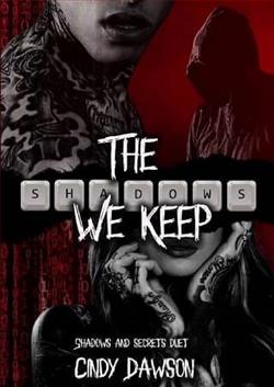 The Shadows We Keep by Cindy Dawson