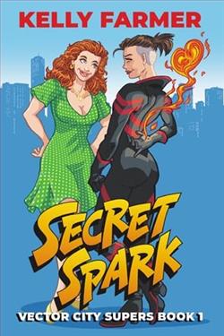 Secret Spark by Kelly Farmer