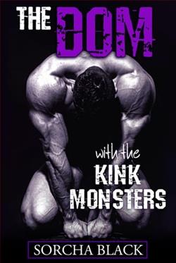 The Dom with the Kink Monsters by Sorcha Black