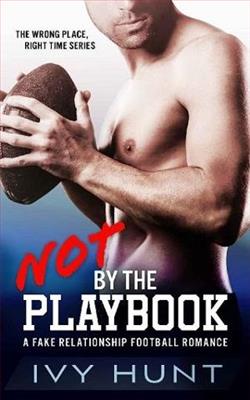 Not By the Playbook by Ivy Hunt