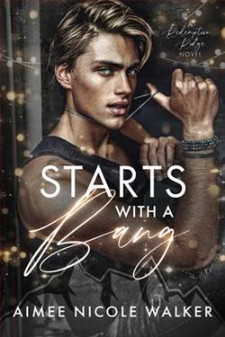 Starts With a Bang by Aimee Nicole Walker