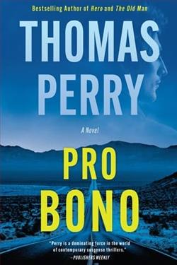 Pro Bono by Thomas Perry