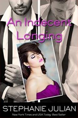 An Indecent Longing by Stephanie Julian