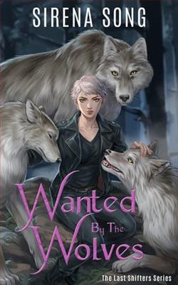 Wanted By the Wolves by Sirena Song