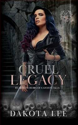 Cruel Legacy by Dakota Lee