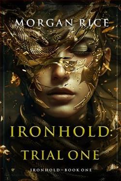 Ironhold, Trial One by Morgan Rice