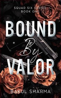 Bound By Valor by Bakul Sharma