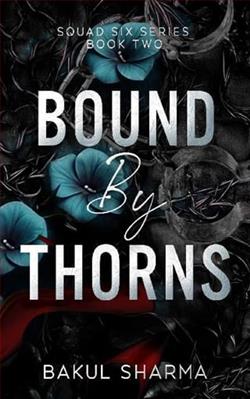 Bound By Thorns by Bakul Sharma