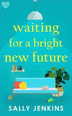 Waiting for a Bright New Future by Sally Jenkins