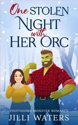 One Stolen Night with Her Orc by Jilli Waters