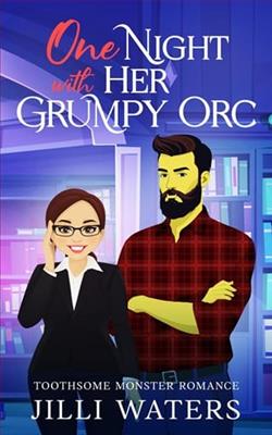 One Night with Her Grumpy Orc by Jilli Waters