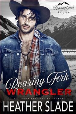 Roaring Fork Wrangler by Heather Slade