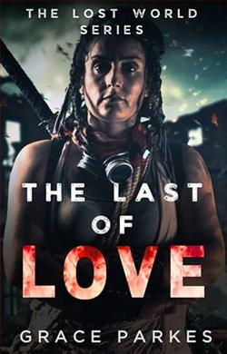 The Last of Love by Grace Parkes