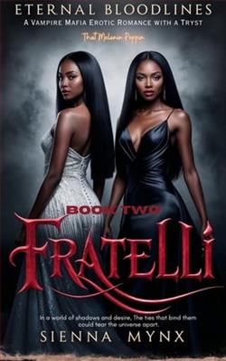 Fratelli: Eternal Bloodlines by Sienna Mynx