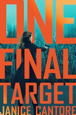 One Final Target by Janice Cantore