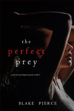 The Perfect Prey by Blake Pierce